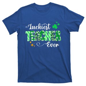 Luckiest Teacher Ever Gift Funny Teacher St Patrick's Day Gift T-Shirt