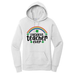 Luckiest Teacher Ever Funny St.Patricks Day Women's Pullover Hoodie