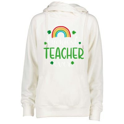 Luckiest Teacher Ever Funny St Patrick's Day Rainbow Gift Womens Funnel Neck Pullover Hood