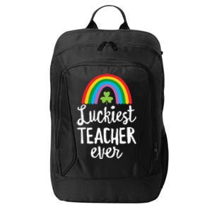 Luckiest Teacher Ever St Patricks Day School Gifts City Backpack