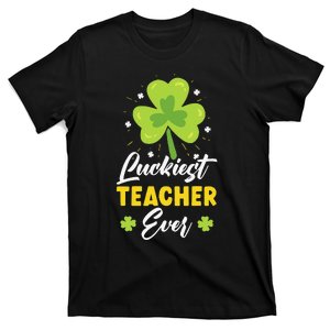 Luckiest Teacher Ever St. Patrick's Saint Pattys Day T-Shirt