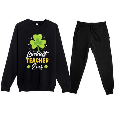 Luckiest Teacher Ever St. Patrick's Saint Pattys Day Premium Crewneck Sweatsuit Set