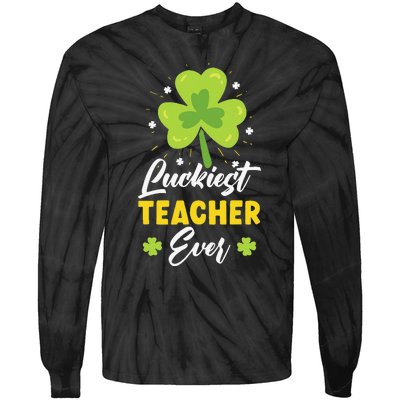 Luckiest Teacher Ever St. Patrick's Saint Pattys Day Tie-Dye Long Sleeve Shirt