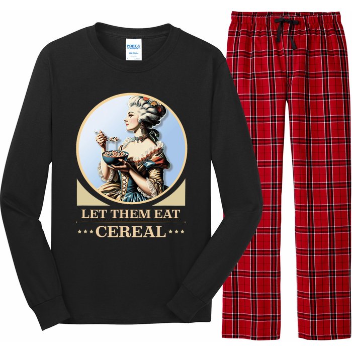 Let Them Eat Cereal Dinner Outrage Funny Income Inequality Long Sleeve Pajama Set