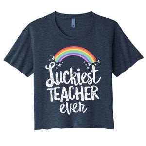 Luckiest Teacher Ever St Patricks Day School Gift Women's Crop Top Tee