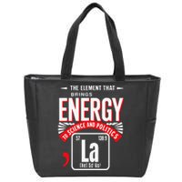 La The Elet That Brings Energy Kamala Harris Science Zip Tote Bag