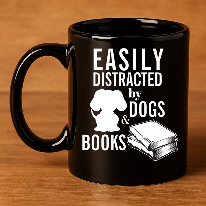 Library Themed Easily Distracted By Books And Dogs Gift 11oz C Handle Ceramic Mug