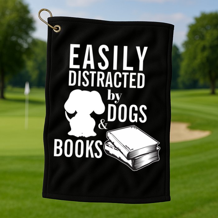 Library Themed Easily Distracted By Books And Dogs Gift Golf Towel
