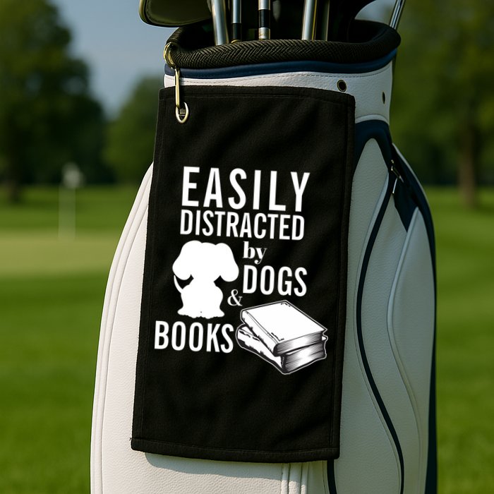 Library Themed Easily Distracted By Books And Dogs Gift Golf Towel