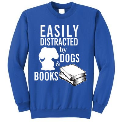 Library Themed Easily Distracted By Books And Dogs Gift Sweatshirt