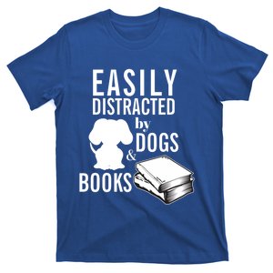 Library Themed Easily Distracted By Books And Dogs Gift T-Shirt