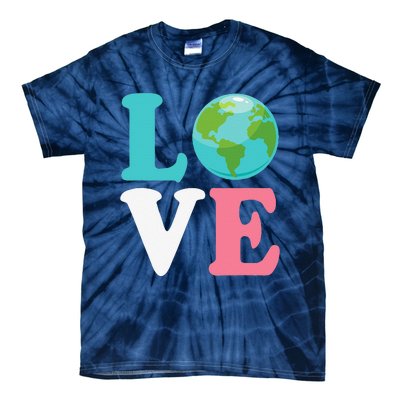 Love The Earth Women Orns Earth Day Tie-Dye T-Shirt