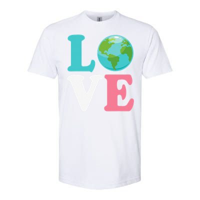 Love The Earth Women Orns Earth Day Softstyle CVC T-Shirt