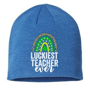 Luckiest Teacher Ever School Leopard Rainbow St Patricks Day Gift Sustainable Beanie