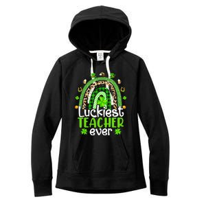 Luckiest Teacher Ever Rainbow St Patricks Day Women's Fleece Hoodie