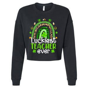 Luckiest Teacher Ever Rainbow St Patricks Day Cropped Pullover Crew