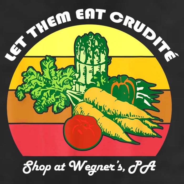Let Them Eat Crudite Wegner's Meme Golf Towel