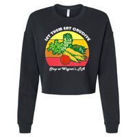 Let Them Eat Crudite Wegner's Meme Cropped Pullover Crew