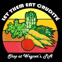 Let Them Eat Crudite Wegner's Meme Cropped Pullover Crew