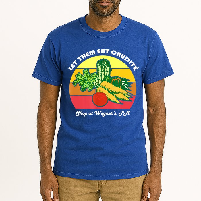 Let Them Eat Crudite Wegner's Meme Tall T-Shirt
