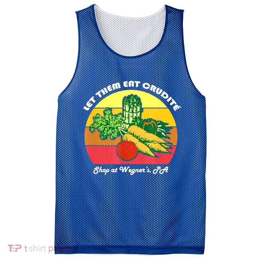Let Them Eat Crudite Wegner's Meme Mesh Reversible Basketball Jersey Tank