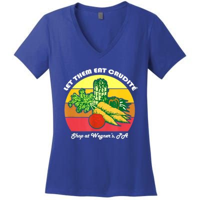 Let Them Eat Crudite Wegner's Meme Women's V-Neck T-Shirt