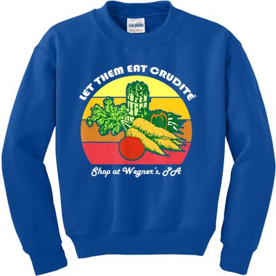 Let Them Eat Crudite Wegner's Meme Kids Sweatshirt