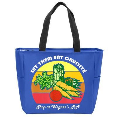 Let Them Eat Crudite Wegner's Meme Zip Tote Bag