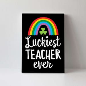 Luckiest Teacher Ever St Patricks Day School Gifts Canvas