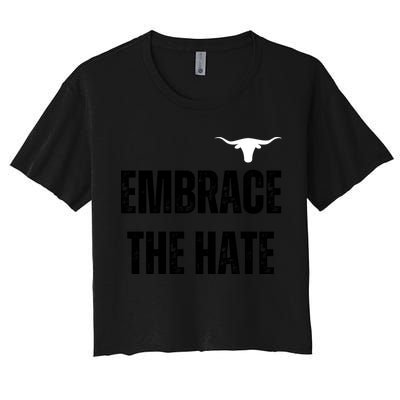 Limited Texas Embrace The Hate Crop Top