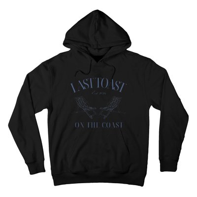 Last Toast Est 2024 On The Coast Retro Style 70s Hoodie