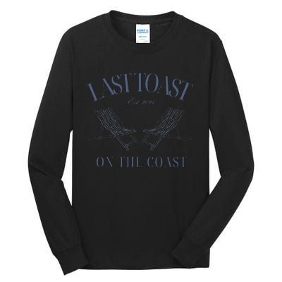 Last Toast Est 2024 On The Coast Retro Style 70s Tall Long Sleeve T-Shirt