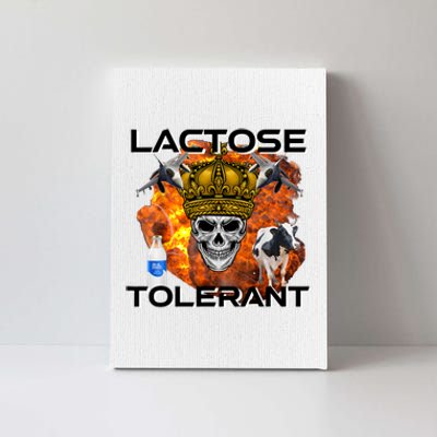 Lactose Tolerant Funny Trendy Design Meme Canvas