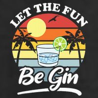 Let The Fun Be Gin Funny Drinking Alcohol Lover Pun Cool Comfort Performance Bucket Hat