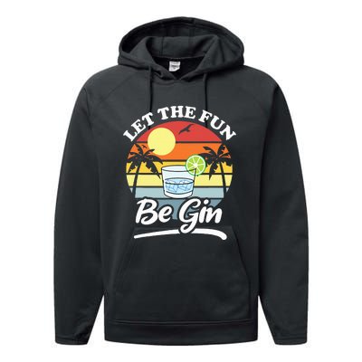 Let The Fun Be Gin Funny Drinking Alcohol Lover Pun Performance Fleece Hoodie