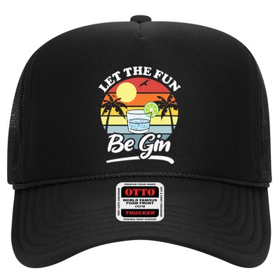Let The Fun Be Gin Funny Drinking Alcohol Lover Pun Trucker Hat