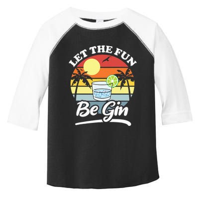 Let The Fun Be Gin Funny Drinking Alcohol Lover Pun Toddler Fine Jersey T-Shirt