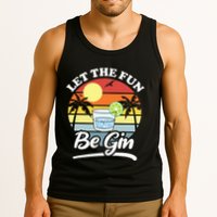 Let The Fun Be Gin Funny Drinking Alcohol Lover Pun Tank Top