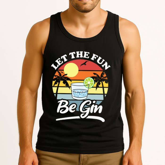 Let The Fun Be Gin Funny Drinking Alcohol Lover Pun Tank Top