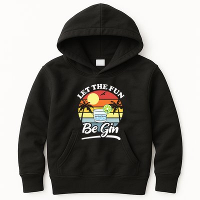 Let The Fun Be Gin Funny Drinking Alcohol Lover Pun Kids Hoodie