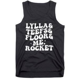 Lylla Teefs Floor and Me. Rocket Tank Top