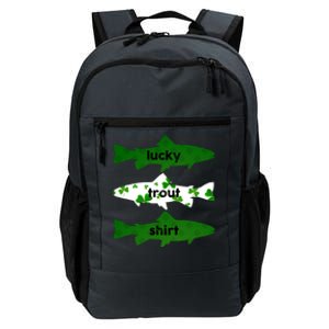 Lucky Trout Fly Fishing St Patrick's Day Shamrock Funny Gift Daily Commute Backpack