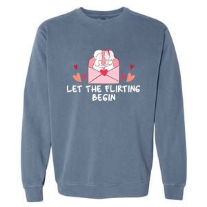 Let The Flirting Begin Cool Gift Hearts Love Valentine's Day Cool Gift Garment-Dyed Sweatshirt