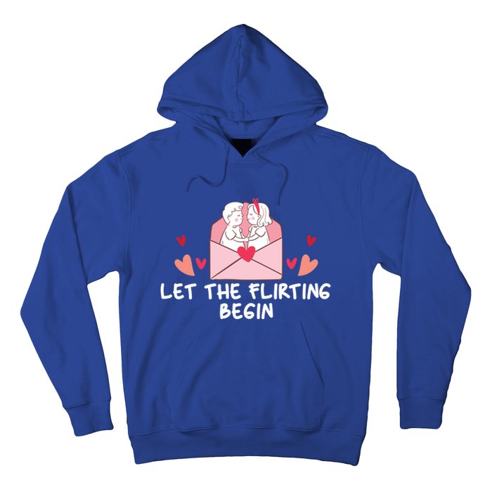 Let The Flirting Begin Cool Gift Hearts Love Valentine's Day Cool Gift Hoodie