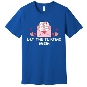 Let The Flirting Begin Cool Gift Hearts Love Valentine's Day Cool Gift Premium T-Shirt