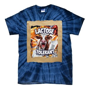 Lactose Tolerant Funny Cow Dairy Lover Funny Meme Tie-Dye T-Shirt