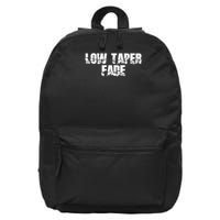 Low Taper Fade Meme Massive Meme Funny Memes Internet Memes Gift 16 in Basic Backpack