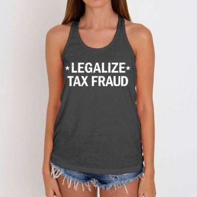 Legalize Tax Fraud Funny Tax Evasion Commit Tax Fraud Women's Knotted Racerback Tank
