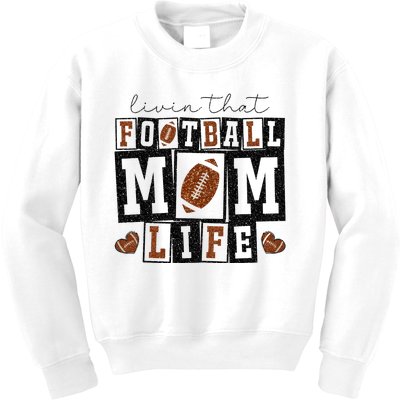 Living That Football Mom Life Kids Sweatshirt