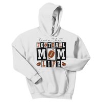 Living That Football Mom Life Kids Hoodie